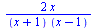 `+`(`/`(`*`(2, `*`(x)), `*`(`+`(x, 1), `*`(`+`(x, `-`(1))))))