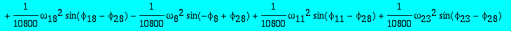F := vector([-3/3200*omega[8]^2*sin(phi[1]-phi[8])+...
